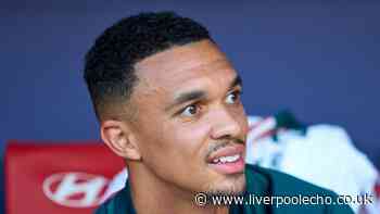 Liverpool sent message to complete Trent Alexander-Arnold transfer - 'not much worse than most'