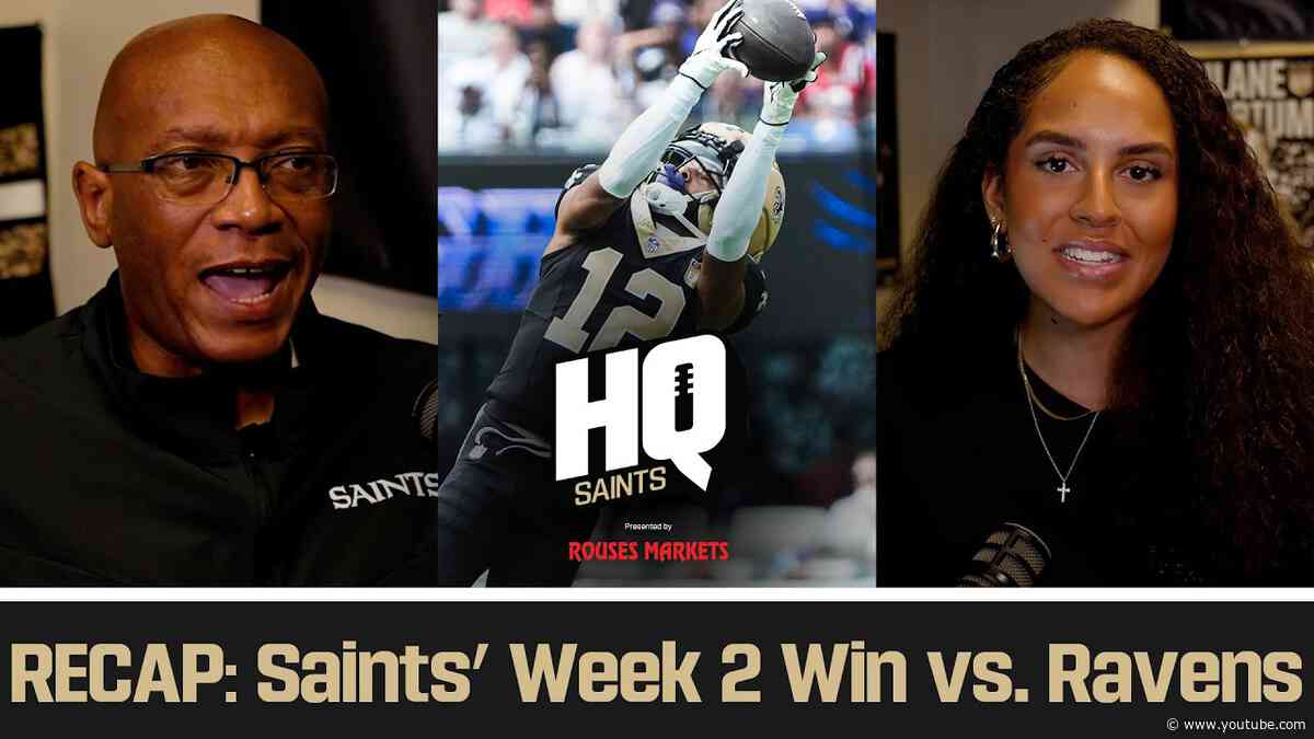 Saints' Week 2 Win vs. Ravens, Look Ahead to Week 3 vs. Raiders | Saints HQ