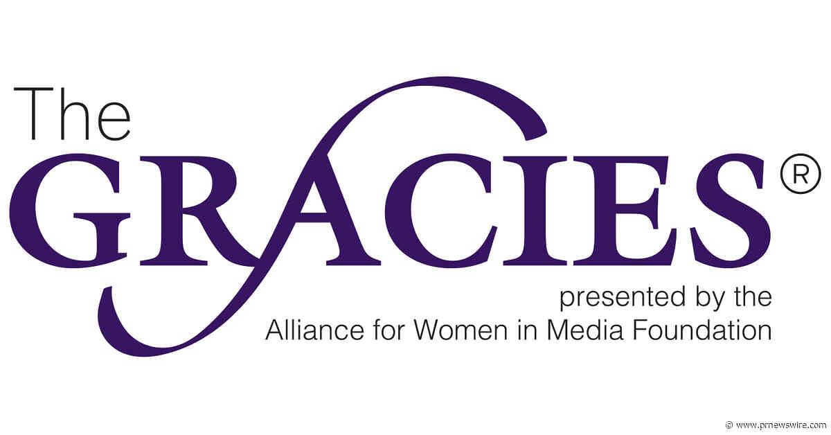 ALLIANCE FOR WOMEN IN MEDIA ANNOUNCES 2026 GRACIES LEADERSHIP AWARD HONOREES
