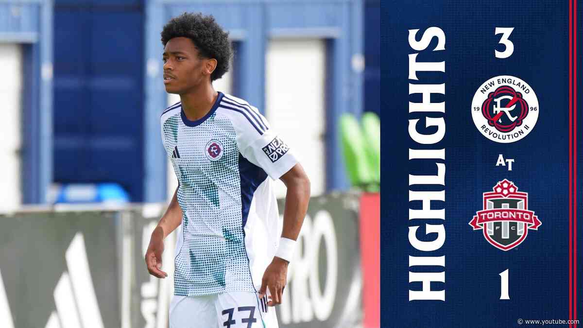 Highlights | New England Revolution II vs Toronto FC II