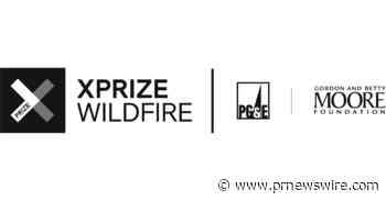 XPRIZE Wildfire Awards $4.55M to Innovators Advancing Wildfire Detection and Response