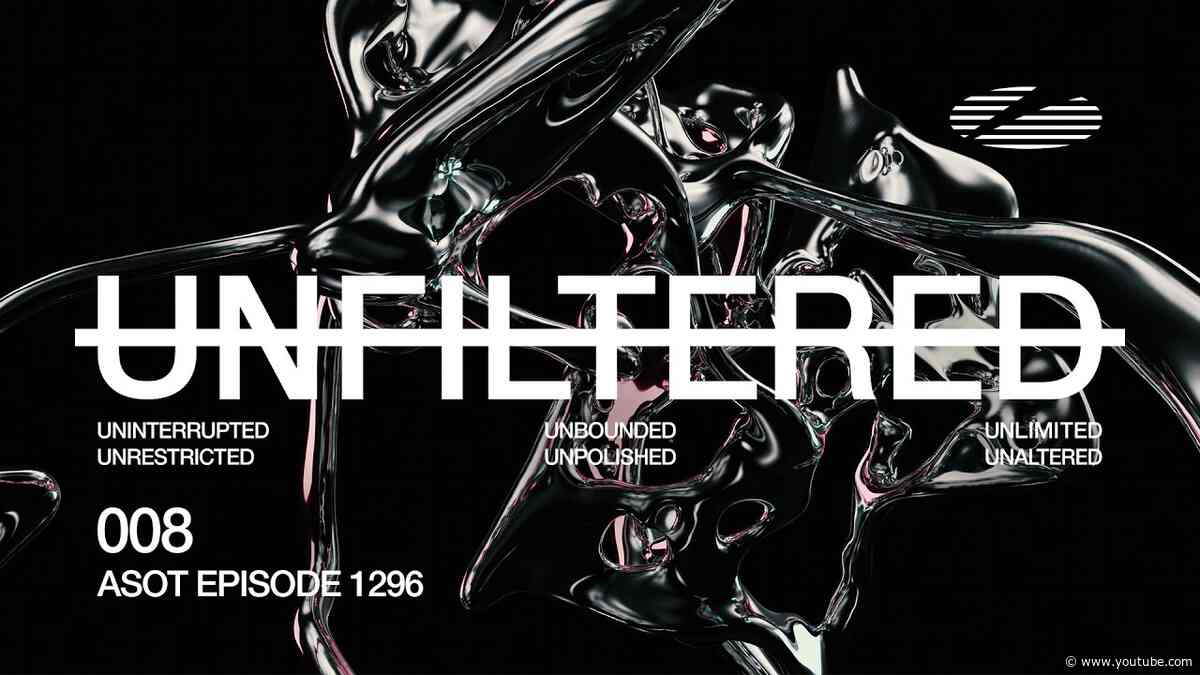 A State of Trance Episode 1296 - Armin van Buuren UNFILTERED #008 (@astateoftrance)