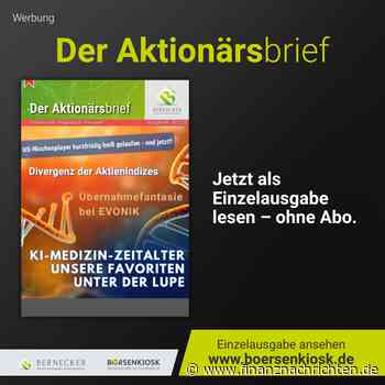 Werbung - Krebsmedizin vor Ausweitung des Diagnosegeschäfts? - Und weitere Themen in der neuen Ausgabe von "Der Aktionärsbrief"