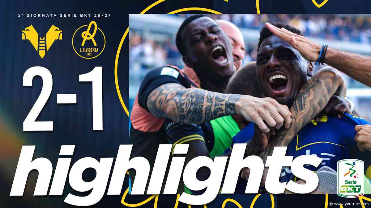 Highlights Serie BKT 2026/27 | Hellas Verona-Vicenza 2-1