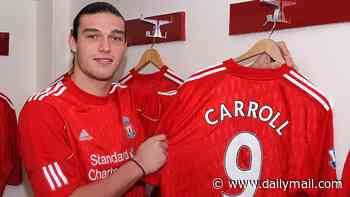 Andy Carroll's Liverpool hell: Former star wanted to FAIL his Anfield medical and 'almost cried' at his unveiling - before his life spiralled out of control with boozy strip club and casino nights out