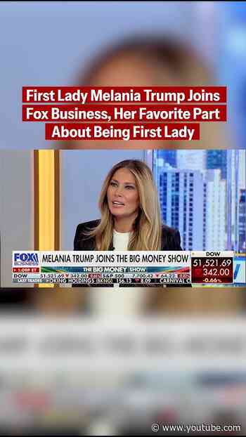 First Lady Melania Trump Joins Fox Business