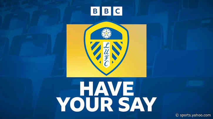 How do you feel about Leeds' start to the season?