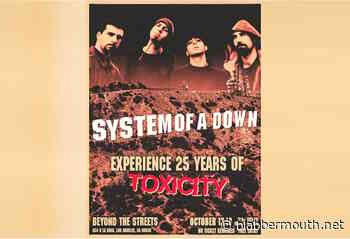 SYSTEM OF A DOWN To Celebrate 'Toxicity' With 25th-Anniversary Exhibition At Los Angeles's Beyond The Streets Gallery