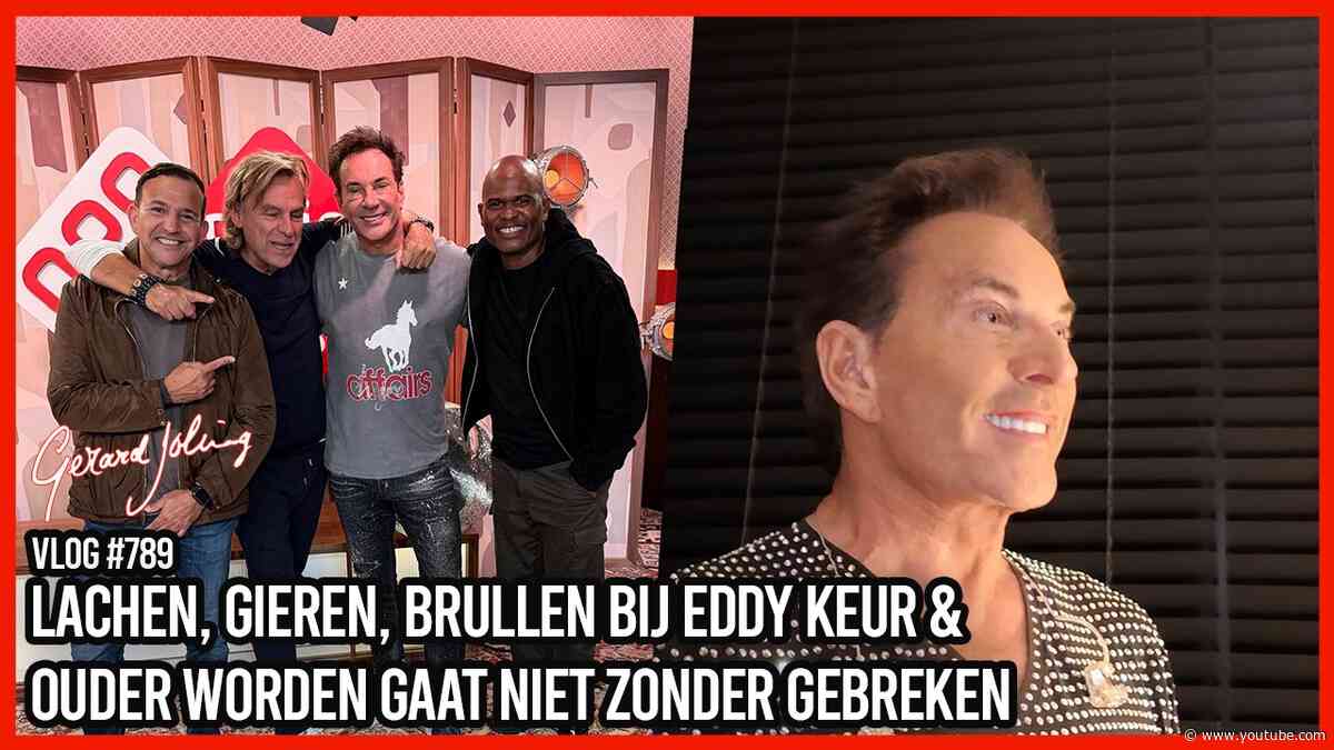 LACHEN GIEREN BRULLEN BIJ EDDY KEUR & OUDER WORDEN GAAT NIET ZONDER GEBREKEN -GERARD JOLING-VLOG#789