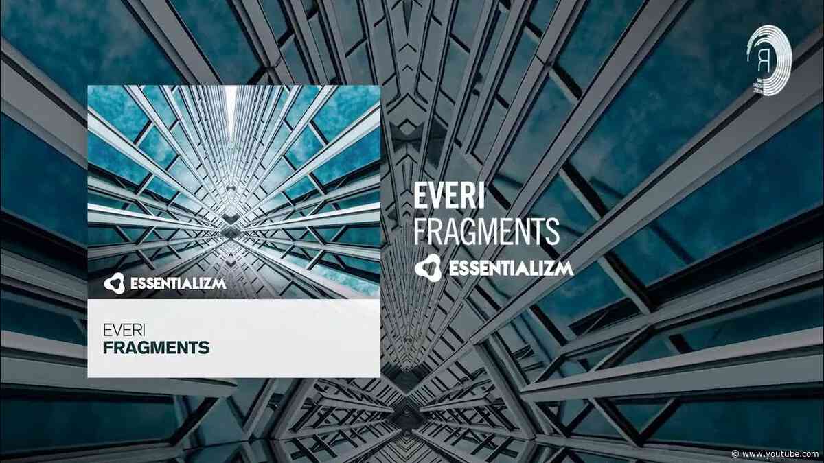 PROGRESSIVE TRANCE: EVERI - Fragments [Essentializm]