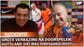 Grote verbazing om Duitsland na duel met Oranje: 'Dat mag simpelweg niet'
