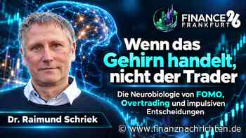 Wenn das Gehirn handelt, nicht der Trader - Livestream von der Finance 26 in Frankfurt heute um 09:00 Uhr