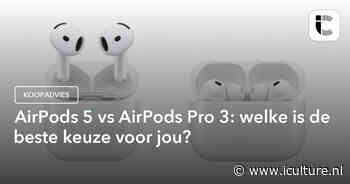 AirPods 5 vs AirPods Pro 3: welke is de beste keuze voor jou?