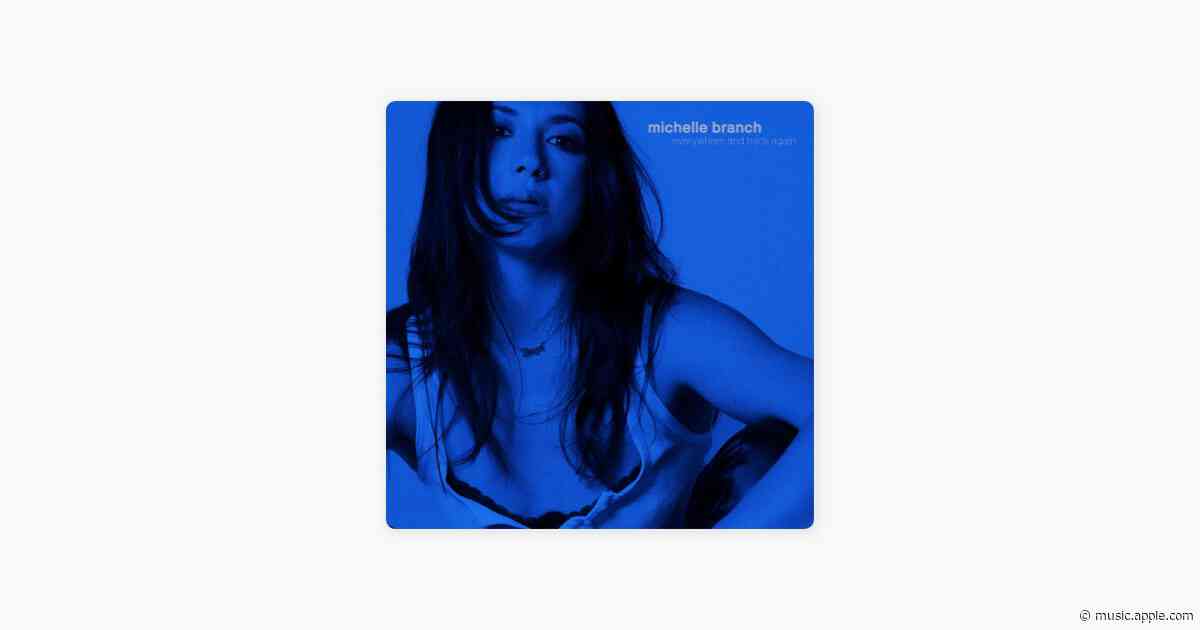 Goodbye to You (2026 Version) - Michelle Branch