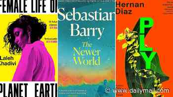 'Hold on to your hats...' the best literary fiction this week: Female Life on Planet Earth by Laleh Khadivi, The Newer World by Sebastian Barry, PLY by Hernan Diaz