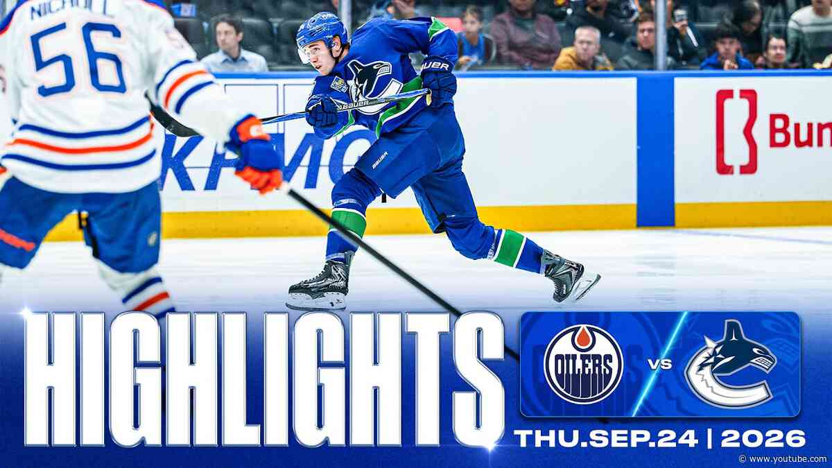 Game in 10 | Vancouver Canucks vs. Edmonton Oilers Preseason Highlights (Sep 24 2026)
