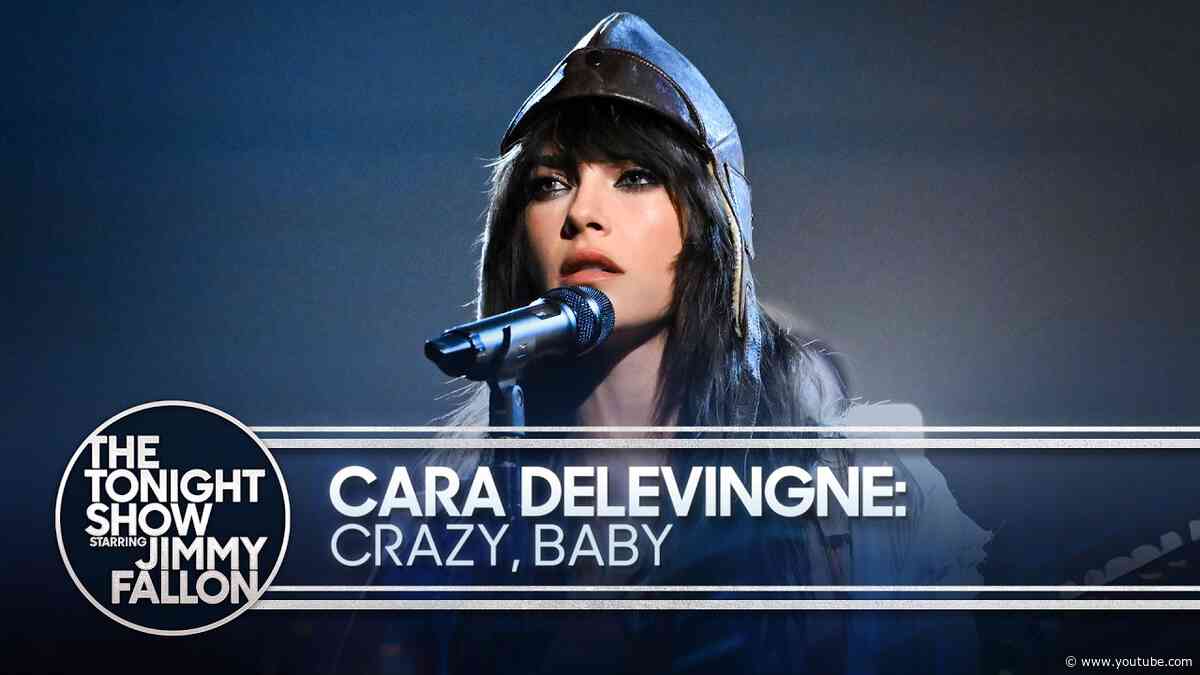 Cara Delevingne: Crazy, Baby | The Tonight Show Starring Jimmy Fallon