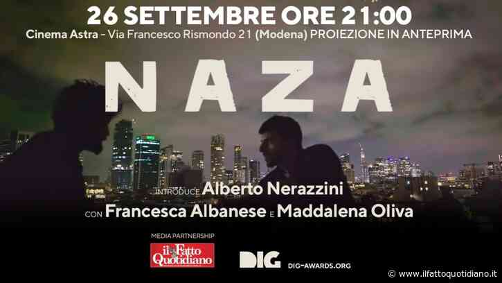 “Naza”, proiezione evento a Modena con Albanese, Oliva e Nerazzini: 10 posti riservati agli abbonati del Fatto Quotidiano