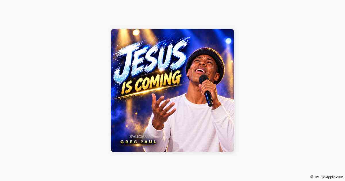 Jesus Is Coming - Greg Paul & Spalexma