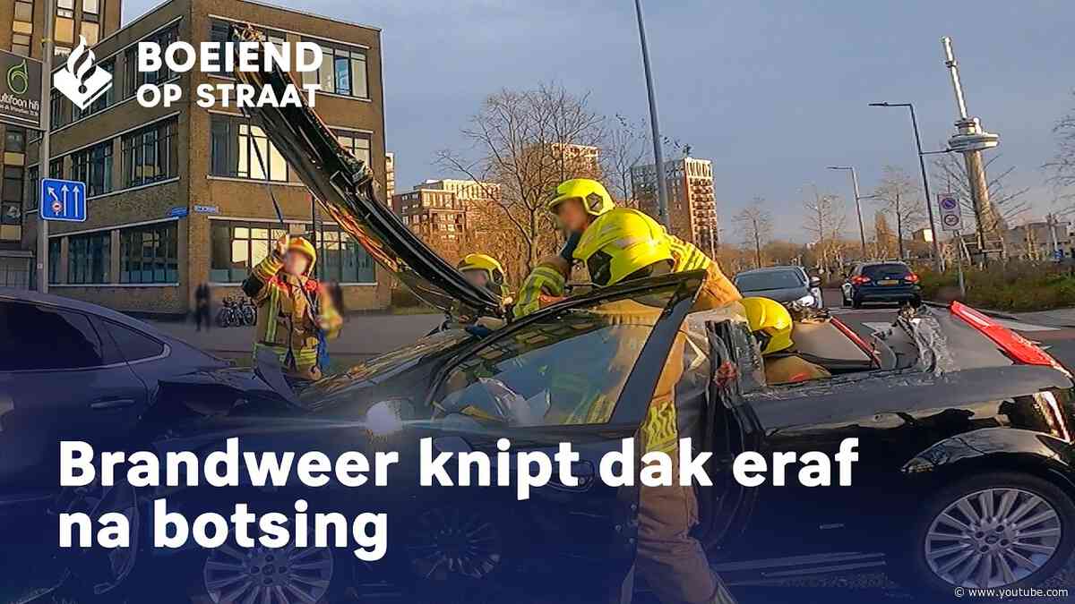 Ongeval met letsel | Dak eraf geknipt | Gebroken rug - Boeiend op Straat