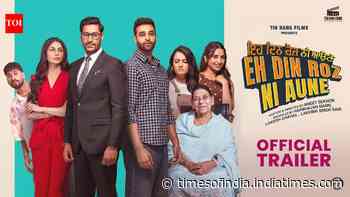 Eh Din Roz Ni Aune - Official Trailer