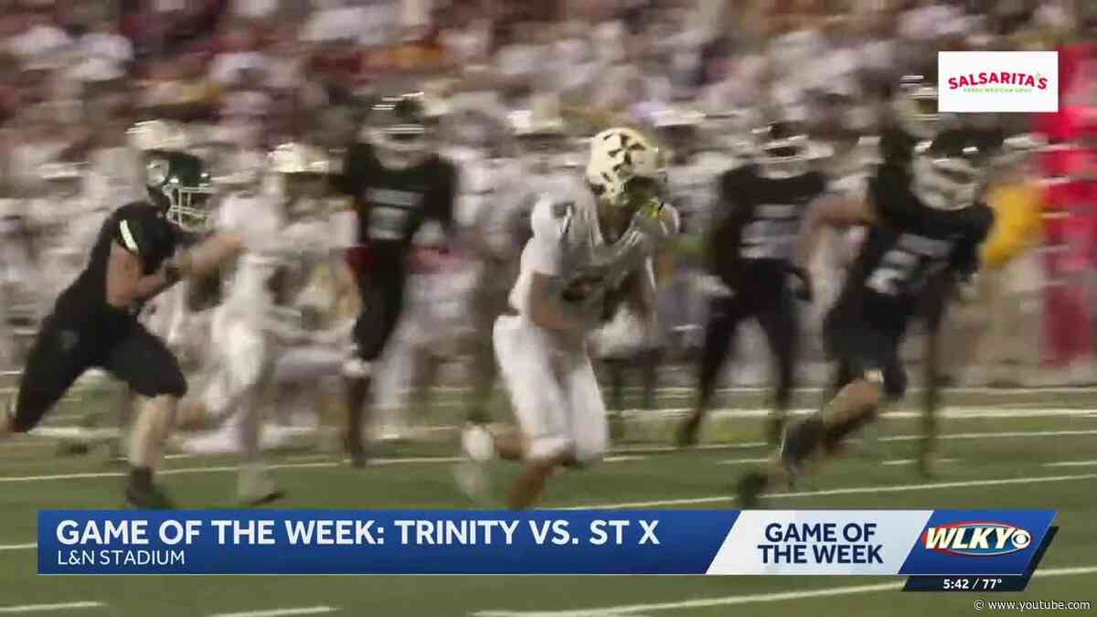 WLKY Game of the Week: St. X vs. Trinity