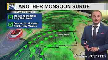 Dry weather this weekend before another significant surge of monsoon moisture early next week