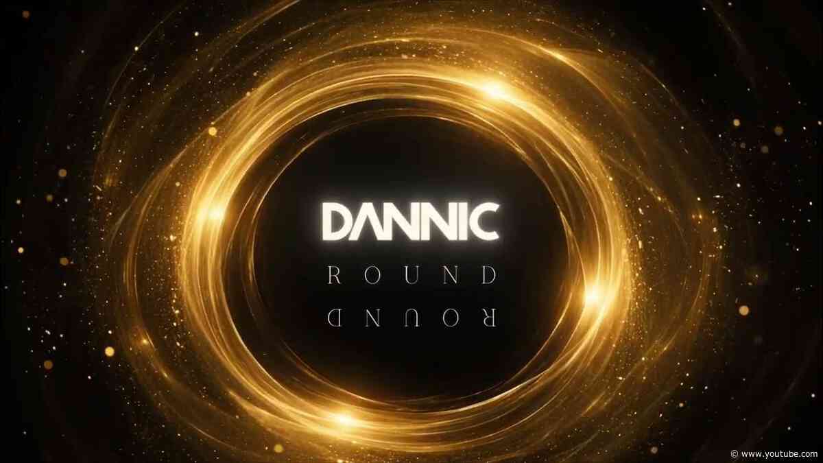 Dannic - Round & Round (Official Audio)