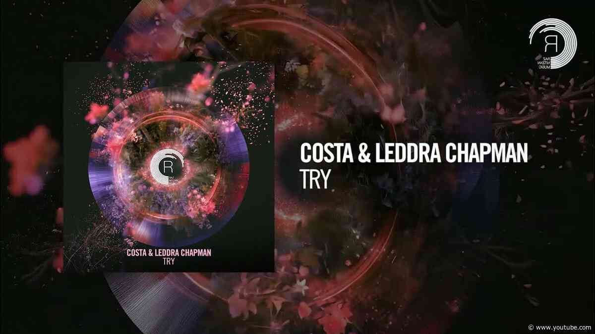 Costa & Leddra Chapman - Try [RNM] Extended