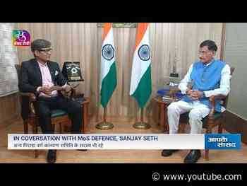 Aapke Sansad | Exclusive Interview | Sanjay Seth, MoS,  Defence |  Political Journey | 26 Sept, 2026