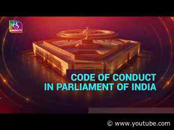 Sansad TV Special: Code of Conduct for Members of Parliament | 26 September, 2026