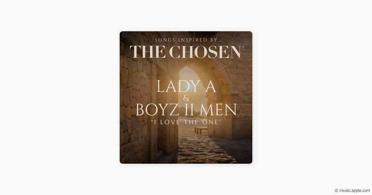 I Love The One - Lady A, Boyz II Men & The Chosen