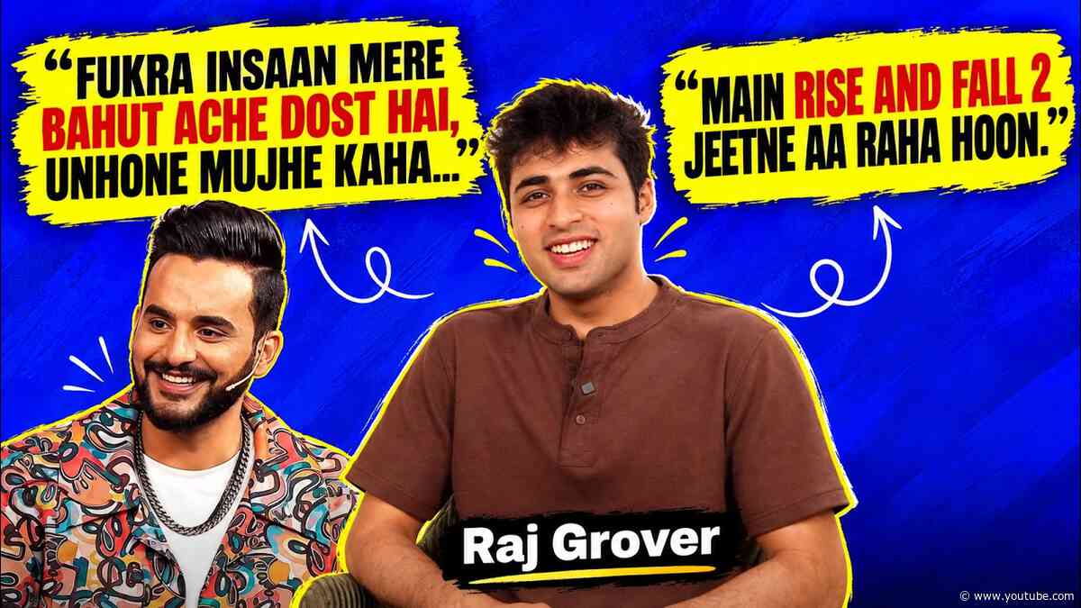 Fukra Insaan has a message for Raj Grover? Latter reveals | Rise & Fall 2 debut & more