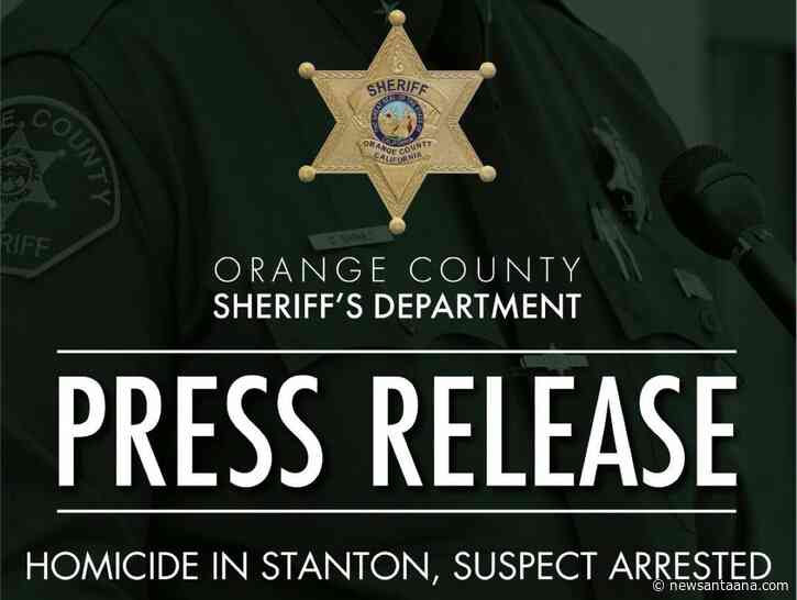45‑year‑old man fatally stabbed in Stanton; 22‑year‑old suspect booked for murder