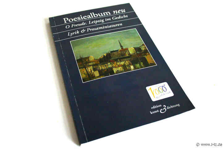 Poesiealbum „Oh Freude“ mit Lesung vorgestellt: Leipzig im Gedicht, mit Lyrik und Musik