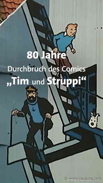 80 Jahre Durchbruch des Comics „Tim und Struppi“