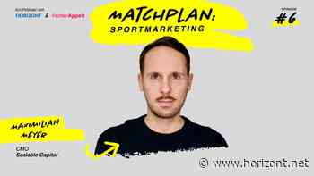 Mit Maximilian Meyer von Scalable Capital: Matchplan: Sportmarketing - Vertrauen als wichtigste Währung