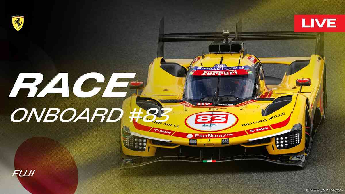 LIVE RACE Onboard car #83 for 6 Hours of Fuji | Ferrari Hypercar