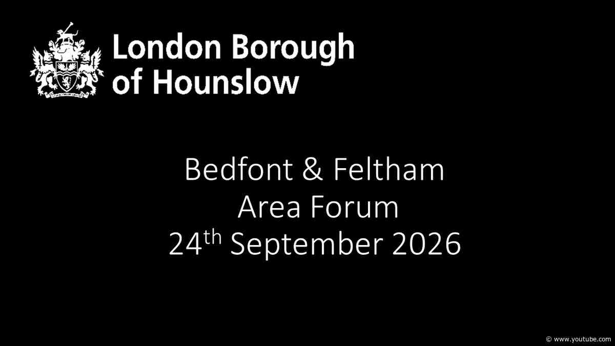 Bedfont & Feltham Aera Forum 24 September 2026