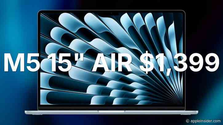 Apple's M5 15-inch MacBook Air dips to $1,399 at Amazon