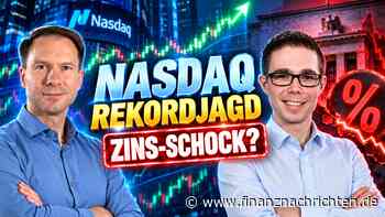 Nasdaq auf Rekordjagd - doch jetzt droht der nächste Zins-Schock!