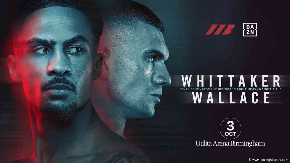 Ben Whittaker’s Step Up Faces Wallace Test