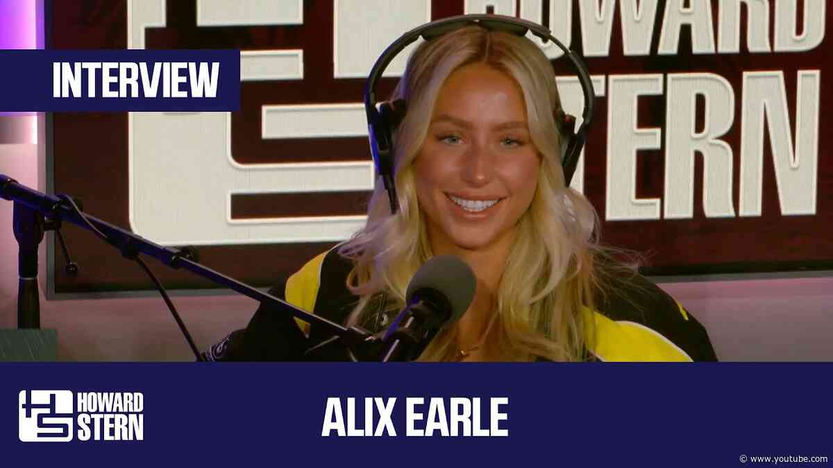 Alix Earle | Howard Stern Interview