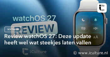 Review watchOS 27: Deze update heeft wel wat steekjes laten vallen