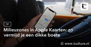 Milieuzones in Apple Kaarten: zo vermijd je een dikke boete