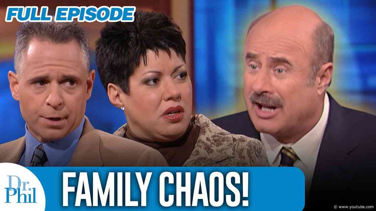 Family Chaos | FULL EPISODE | Dr. Phil