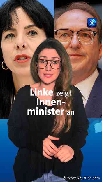 Berliner Linke zeigt Innenminister Dobrindt an  #tagesschau #nachrichten #csu #cdu #dielinke #berlin