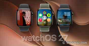 watchOS 27.0.1 is now available for all compatible Apple Watch models