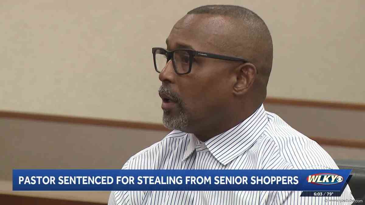Louisville pastor sentenced to five years for targeting older shoppers