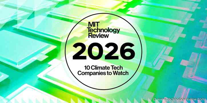 Coming soon: Our 2026 list of Climate Tech Companies to Watch